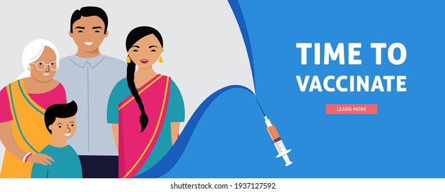 Indian Family Vaccination concept design. Time to vaccinate banner - syringe with vaccine for COVID-19, flu or influenza and a family