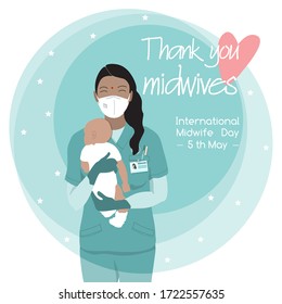 Indian Female Midwife Happy Smiling Beautiful Nurse Carefully Holding Newborn Baby, In Scrubs, Face Mask, Gloves. Midwives International Day, 5th May Professional Holiday Vector Poster. Thank You Note