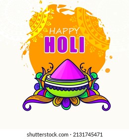 Indian festival of colours, Happy Holi concept with drycolours(gulal) in beautiful pot and colourful floral design. Doodle concept.