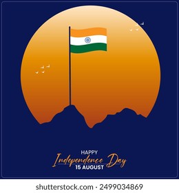 The Indian flag waving atop a mountain with a setting orange sun HAPPY INDEPENDENCE DAY and 15 AUGUST text below Blue background with bird silhouettes highlighting peace and patriotism Simple design