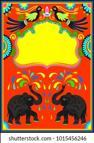 Indian Frame With Birds, Elephant And Flowers In Truck Art Kitsch Style, Vector Illustration