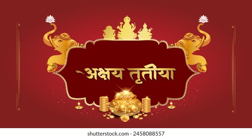 Indian Hindi typo "Akshaya Tritiya". Banner template design for Indian dhanteras festival.