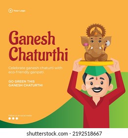 Indian Hindu traditional festival celebrate Ganesh Chaturthi with eco friendly ganpati banner template.