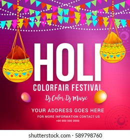 Indian Holi Color fair Festival Celebration Poster Or Banner Background.