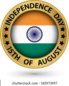 Indian Independence Day 15th of August gold label, vector illustration