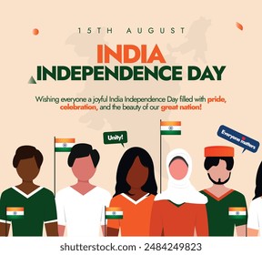 Indian independence day, 15th August. Independence day of India celebration banner with people of different ethnic holding its flags. The day is celebrated when the country got freedom for British.