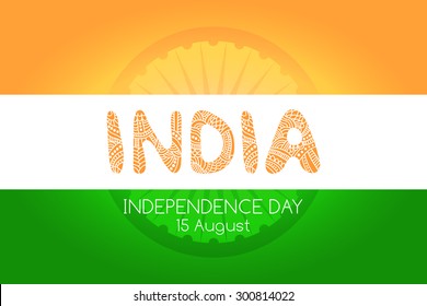 Indian independence day background concept with decorative letters
