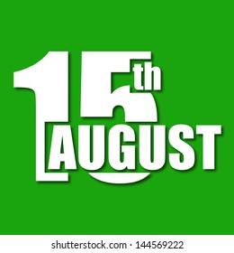 Concepto del Día de la Independencia de la India con texto del 15 de agosto sobre fondo verde abstracto.
