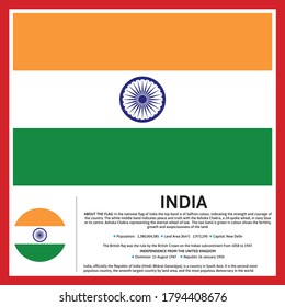 Indian National Flag in Vector with some detail about Flag and about India, Like Population Count, Land Area and little history about India.