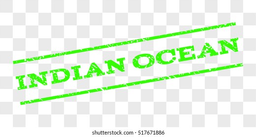 Indian Ocean watermark stamp. Text tag between parallel lines with grunge design style. Rubber seal stamp with dust texture. Vector light green color ink imprint on a chess transparent background.