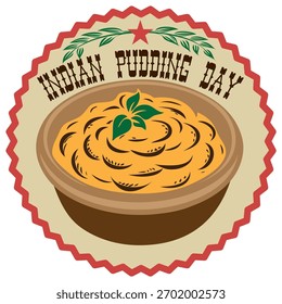 Indian Pudding Day sticker, vector illustration