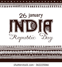 Indian Republic Day concept background with mehndi lettering. Vector Illustration.