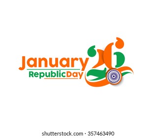 Indian Republic day concept with text 26 January.