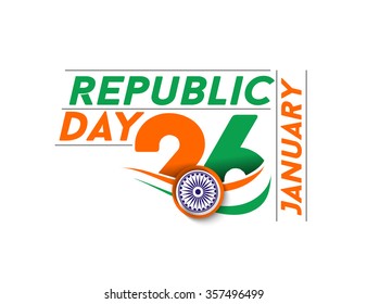 Indian Republic day concept with text 26 January.