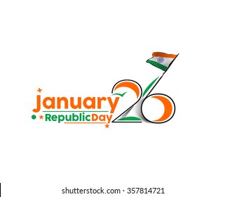 Indian Republic day concept with text 26 January.