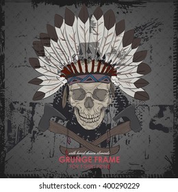 Indian skull. skull with indian feather hat. Grunge vector art. HIPSTER print for t-shirt. Modern street style attributes. 