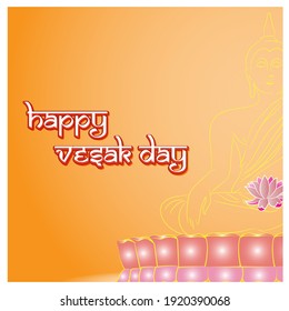 Indian Vesak Day festival concept. text Vesak Day. Illustration with showing Buddha seating and absorbed in meditation position.