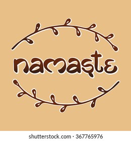 Indian welcome greeting (Namaste) embellished with branches.