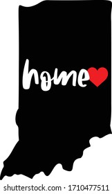 Indiana home state - black state map with Home written in white brush script text with a red heart. Isolated on white background