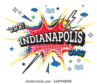 Indianapolis Comic Text in Pop Art Style Isolated on White Background. Vector Illustration.