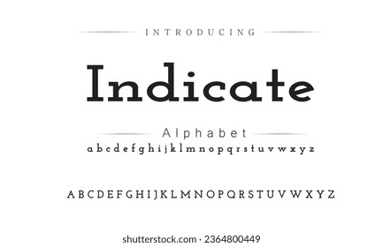 Indicate Modern abstract digital alphabet font. Minimal technology typography, Creative urban sport fashion futuristic font and with numbers. vector illustration