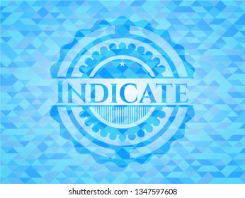 Indicate realistic sky blue emblem. Mosaic background