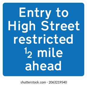 Indication of a restriction ahead (permitted variant), road signs in the United Kingdom