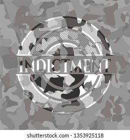 Indictment on grey camouflage texture