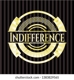 Indifference gold shiny badge. Vector Illustration. Detailed.