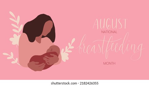 Indigenous brown woman holding infant child. National breastfeeding month August handwritten lettering template. Vector web banner.