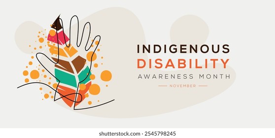 Indigenous Disability Awareness Month, held on November.