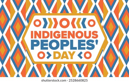 Indigenous Peoples' Day. Native American Day. American Indian culture. Heritage Month. Celebrate annual in United States. Tradition pattern. Poster, card, banner and background. Vector illustration