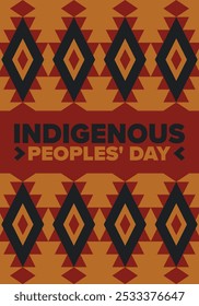 Indigenous Peoples' Day. Native American Day. American Indian culture. Heritage Month. Celebrate annual in United States. Tradition pattern. Poster, card, banner and background. Vector illustration