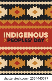 Indigenous Peoples' Day. Native American Day. American Indian culture. Heritage Month. Celebrate annual in United States. Tradition pattern. Poster, card, banner and background. Vector illustration