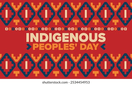 Indigenous Peoples' Day. Native American Day. American Indian culture. Heritage Month. Celebrate annual in United States. Tradition pattern. Poster, card, banner and background. Vector illustration