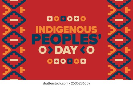 Indigenous Peoples' Day. Native American Day. American Indian culture. Heritage Month. Celebrate annual in United States. Tradition pattern. Poster, card, banner and background. Vector illustration