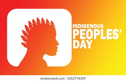 Indigenous Peoples' Day. Vector Illustration Suitable for greeting card, poster and banner