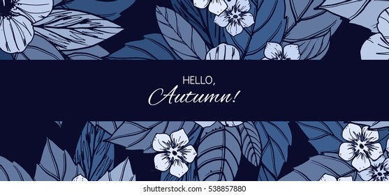 Indigo autumn floral design with hibiscus flowers.