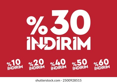 Büyük indirim. %30 indirim. %10  %20  %40 %50 %60 Discount text design. translation: 30% discount.