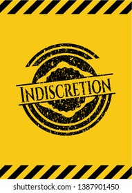 Indiscretion black grunge emblem inside yellow warning sign. Vector Illustration. Detailed.