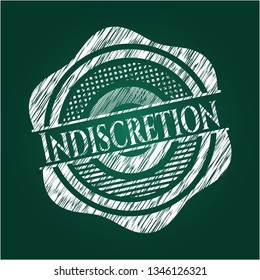 Indiscretion written on a chalkboard