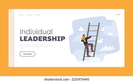 Individual Leadership Landing Page Template. Businessman Character with Light Bulb In Hands Climb Ladder to Achieve Goal. Man with Creative Idea Ascend to Success. Cartoon People Vector Illustration