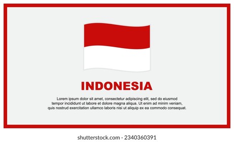 Indonesia Flag Abstract Background Design Template. Indonesia Independence Day Banner Social Media Vector Illustration. Indonesia Banner