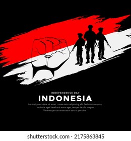 Indonesia flag background vector with fist gesture and soldier silhouette. Indonesia Independence Day Vector 