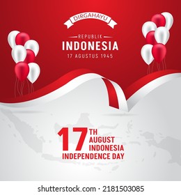 Indonesia Independence Day August 17th with ribbon and balloon illustration on maps and sunburst background. Dirgahayu Republik Indonesia 17 Agustus 1945