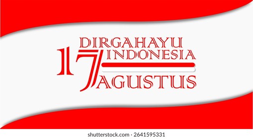 indonesia independence day banner, suitable for business promotion or greeting card