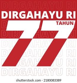 Indonesia Independence Day. Dirgahayu Republik Indonesia. Suitable for social media post.