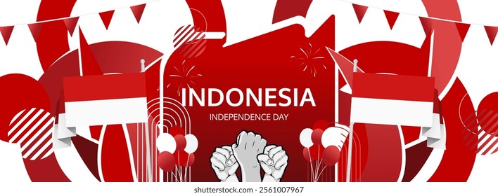 Indonesia Independence Day greeting banner concept. August 17th is celebrated as Indonesians National Day. Template illustration with flag and raised fist, great for national holiday poster.