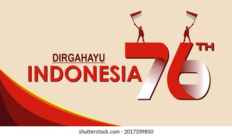 Indonesia Independence Day Greeting Card With Two People Waving The Flag Concept Illustration. Dirgahayu Indonesia Ke 76  Translates To 76 Years Indonesia Anniversary