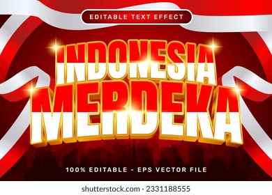 indonesia merdeka 3d text effect and editable text effect with Indonesian red and white flag